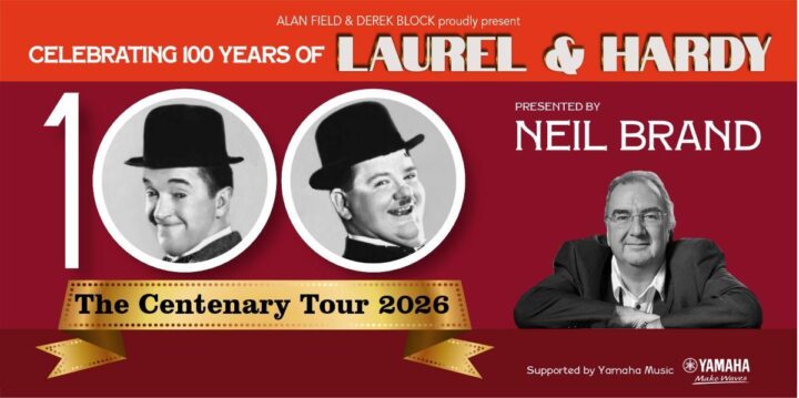 100 Years Celebration of Laurel & Hardy Presented by Neil Brand