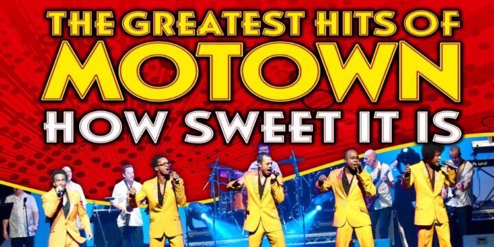 Motown – How Sweet It Is