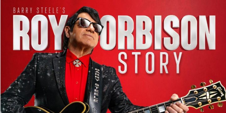 Barry Steele’s Roy Orbison Story