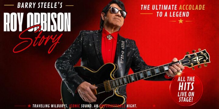 Barry Steele’s Roy Orbison Story