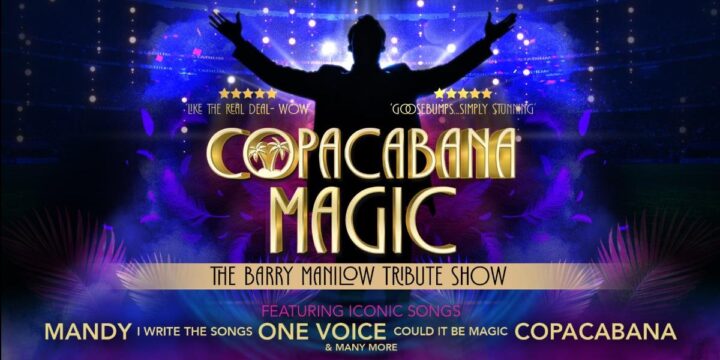 Copacabana – The Barry Manilow Show
