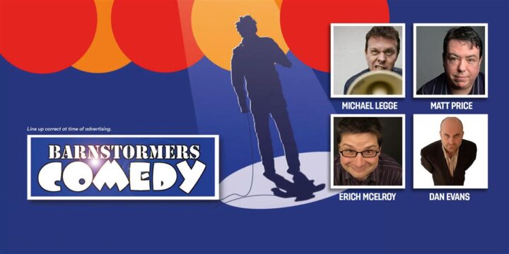 Barnstormers Comedy Club (January)
