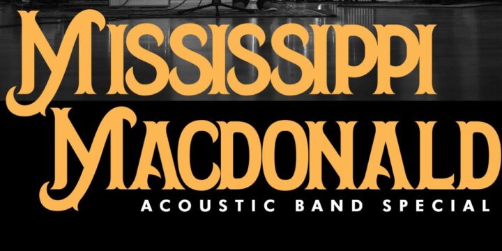 Mississippi MacDonald: Acoustic