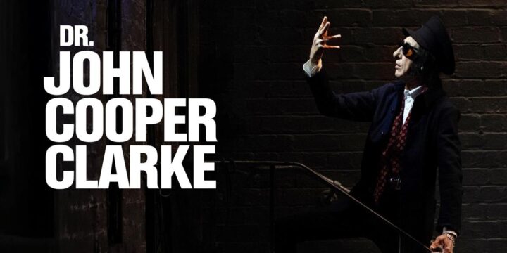 Dr John Cooper Clarke