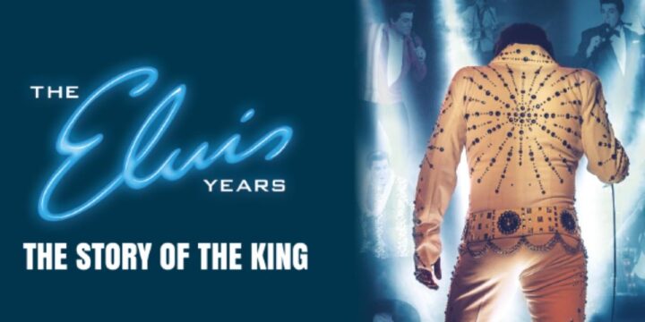 Elvis Years: The Story of The King