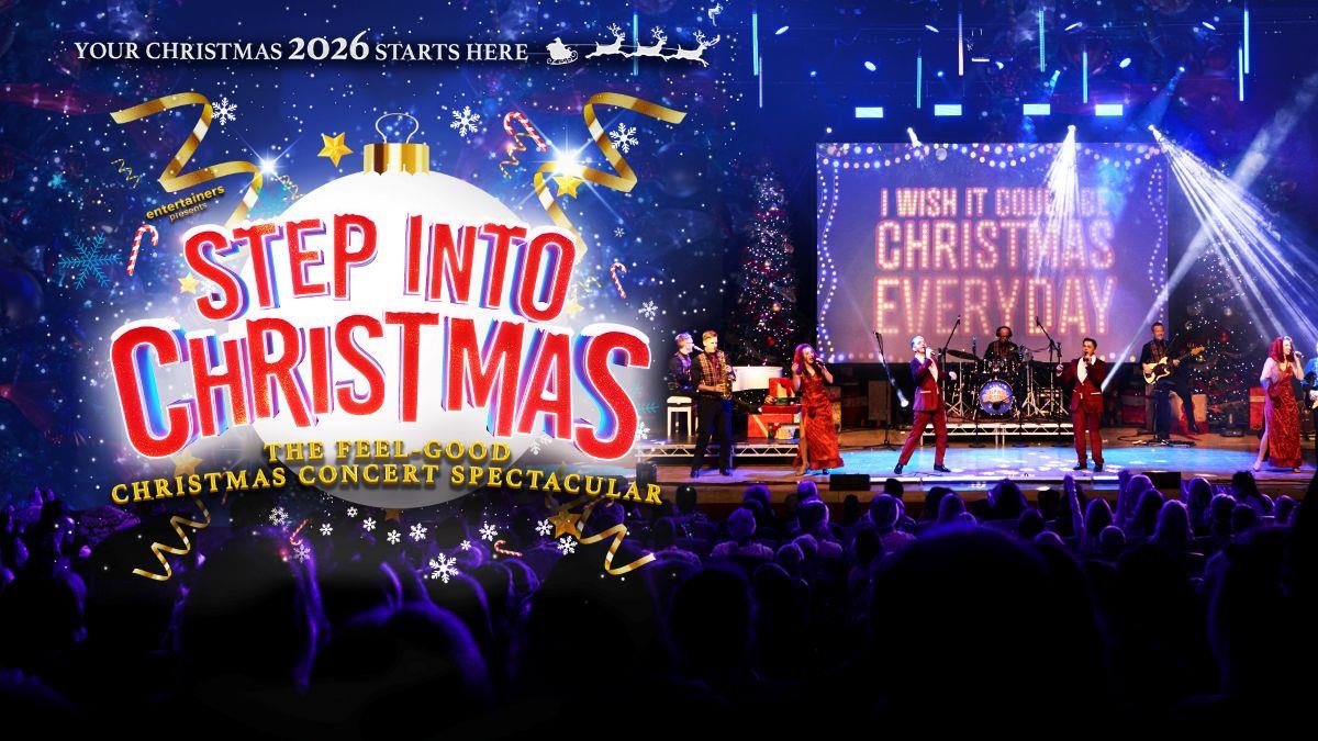Step Into Christmas at Gordon Craig Theatre, Stevenage