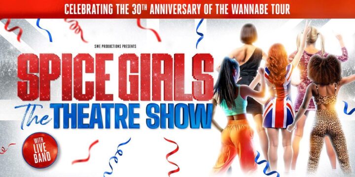 Spice Girls – The Theatre Show