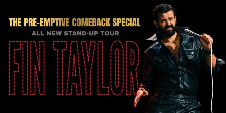 Fin Taylor: The Pre-Emptive Comeback Special