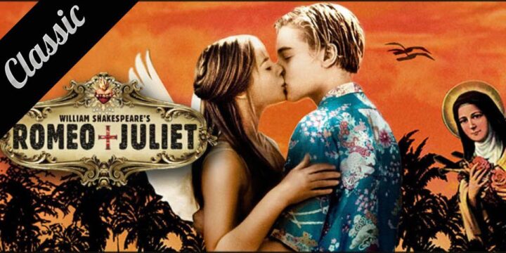 Film: Romeo & Juliet