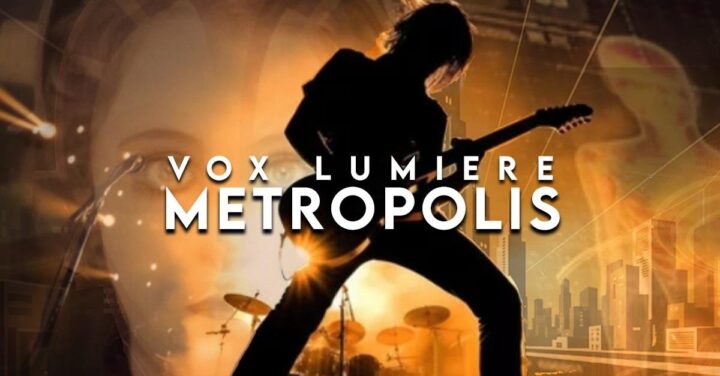 Vox Lumiere Metropolis