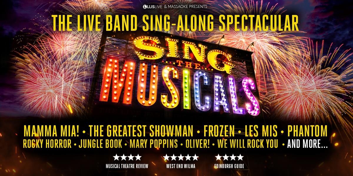 Sing the Musicals at The Alban Arena, St Albans