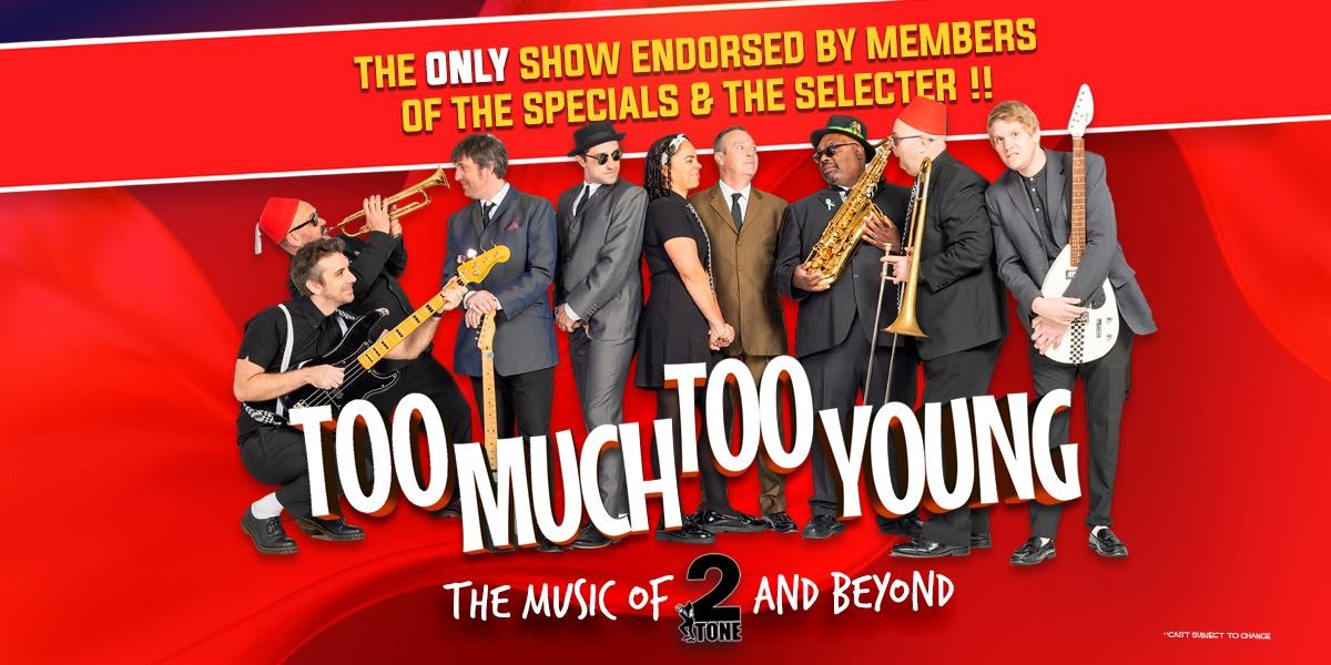Too Much Too Young at The Alban Arena, St Albans