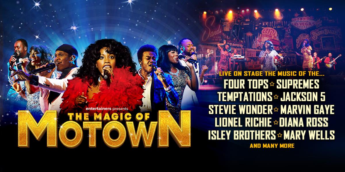 Magic of Motown at The Alban Arena, St Albans