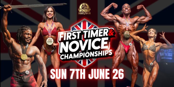 WNBF UK FIRST TIMERS NOVICE CHAMPIONSHIPS 2026
