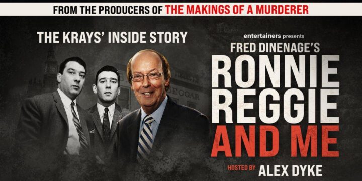 Ronnie, Reggie and Me: With Fred Dinenage