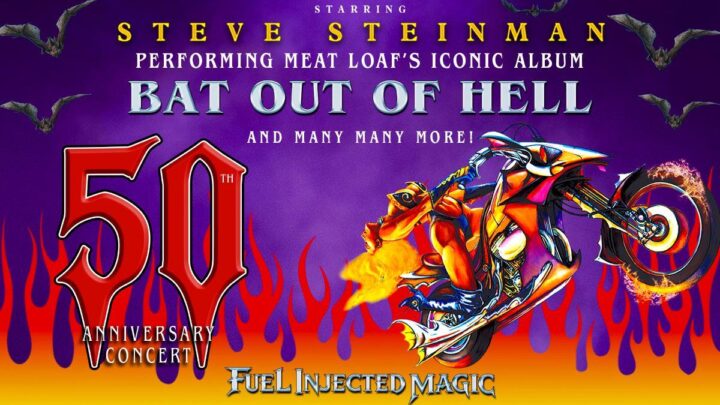Steve Steinman’s – Bat Out of Hell 50th Anniversary Concert
