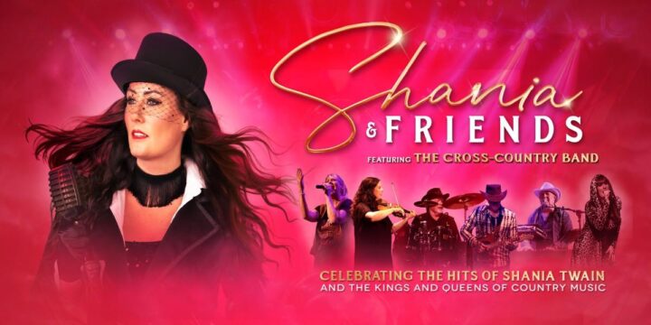 Shania and Friends