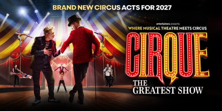Cirque: The Greatest Show