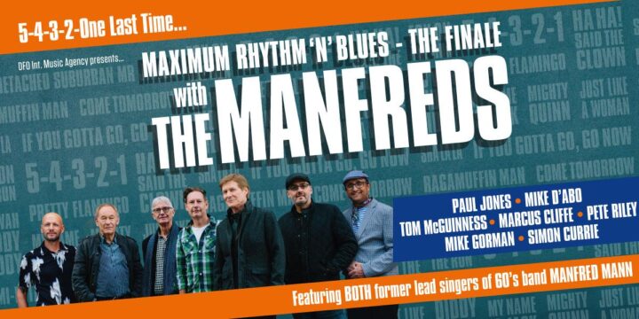Maximum Rhythm ‘n’ Blues – The Finale with The Manfreds