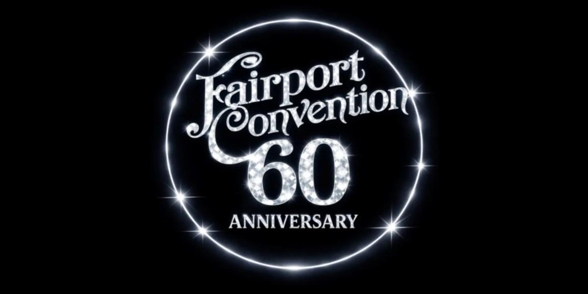 Fairport Convention – 60th Anniversary Tour at The Eric Morecambe Centre, Harpenden