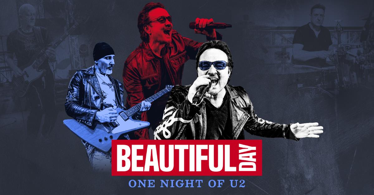 Beautiful Day : One Night of U2 at Gordon Craig Theatre, Stevenage