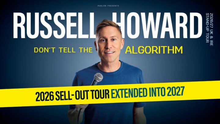 Russell Howard: Don’t Tell The Algorithm 2027
