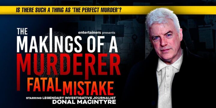 The Makings of a Murderer -Fatal Mistake