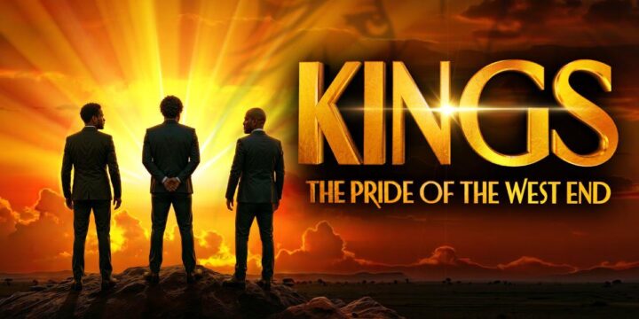 Kings The Pride of the West End
