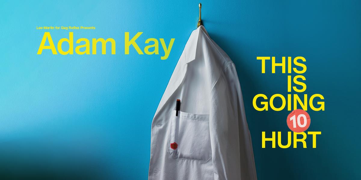 Adam Kay – This Is Going To Hurt at The Alban Arena, St Albans