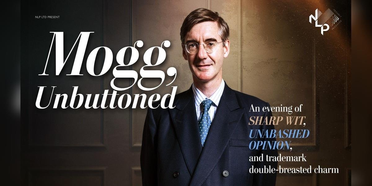 Mogg Unbuttoned at The Eric Morecambe Centre, Harpenden